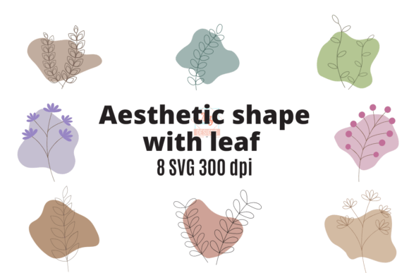 Download Aesthetic Shape with Leaf SVG Set - Shape Collection